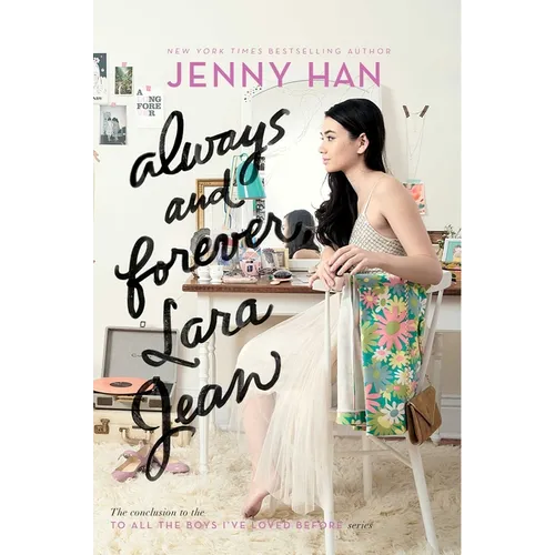 Always and Forever, Lara Jean