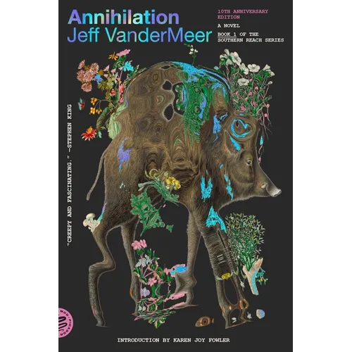 Annihilation: A Novel (10th Anniversary Edition)