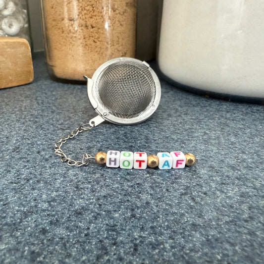 Loose Leaf Tea Steeper - BEADS (Hot AF)