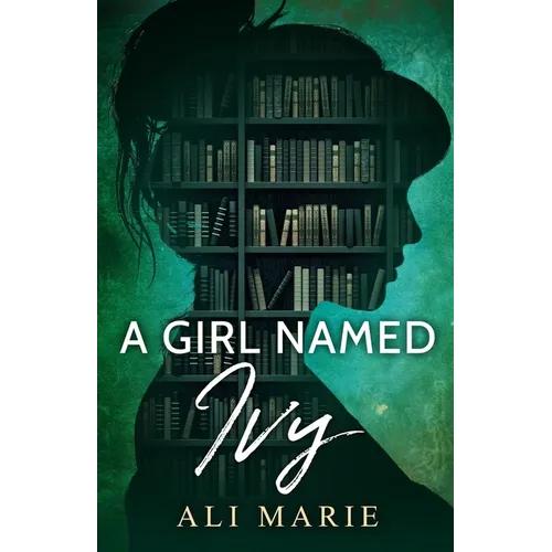 A Girl Named Ivy
