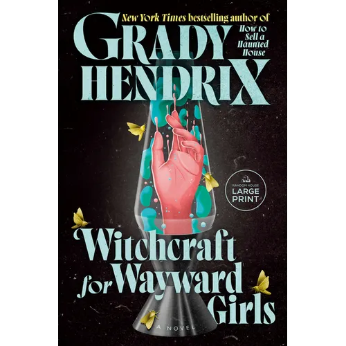 Witchcraft for Wayward Girls