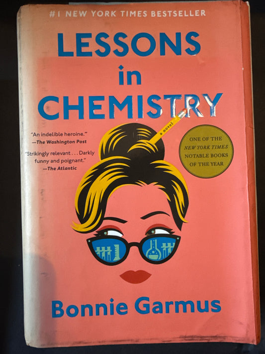 LESSONS IN CHEMISTRY by Bonnie Grams