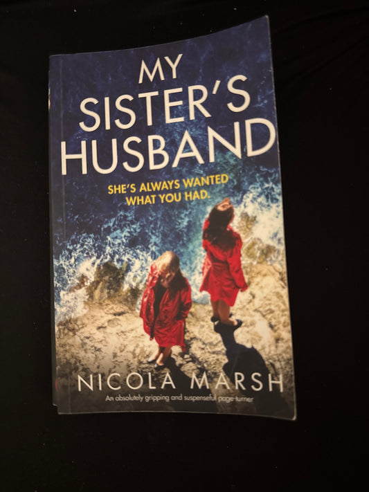 MY SISTER'S HUSBAND by Nicola Marsh