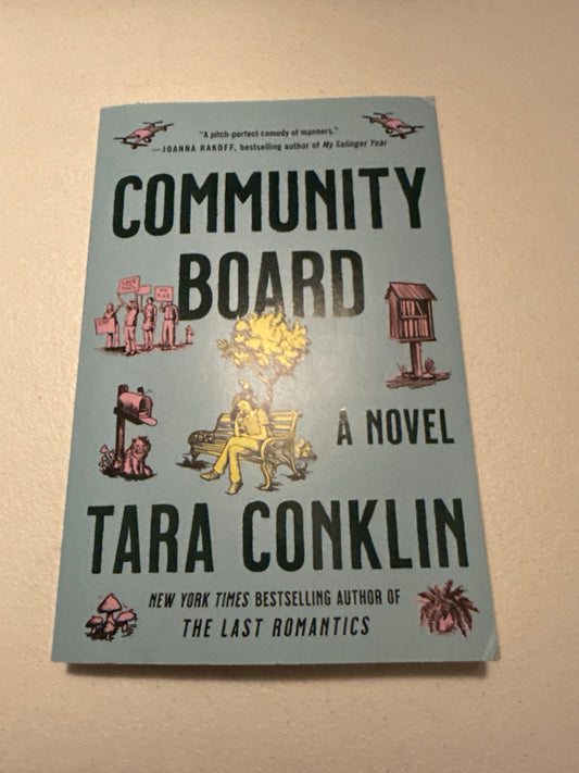 COMMUNITY BOARD by Tara Conklin