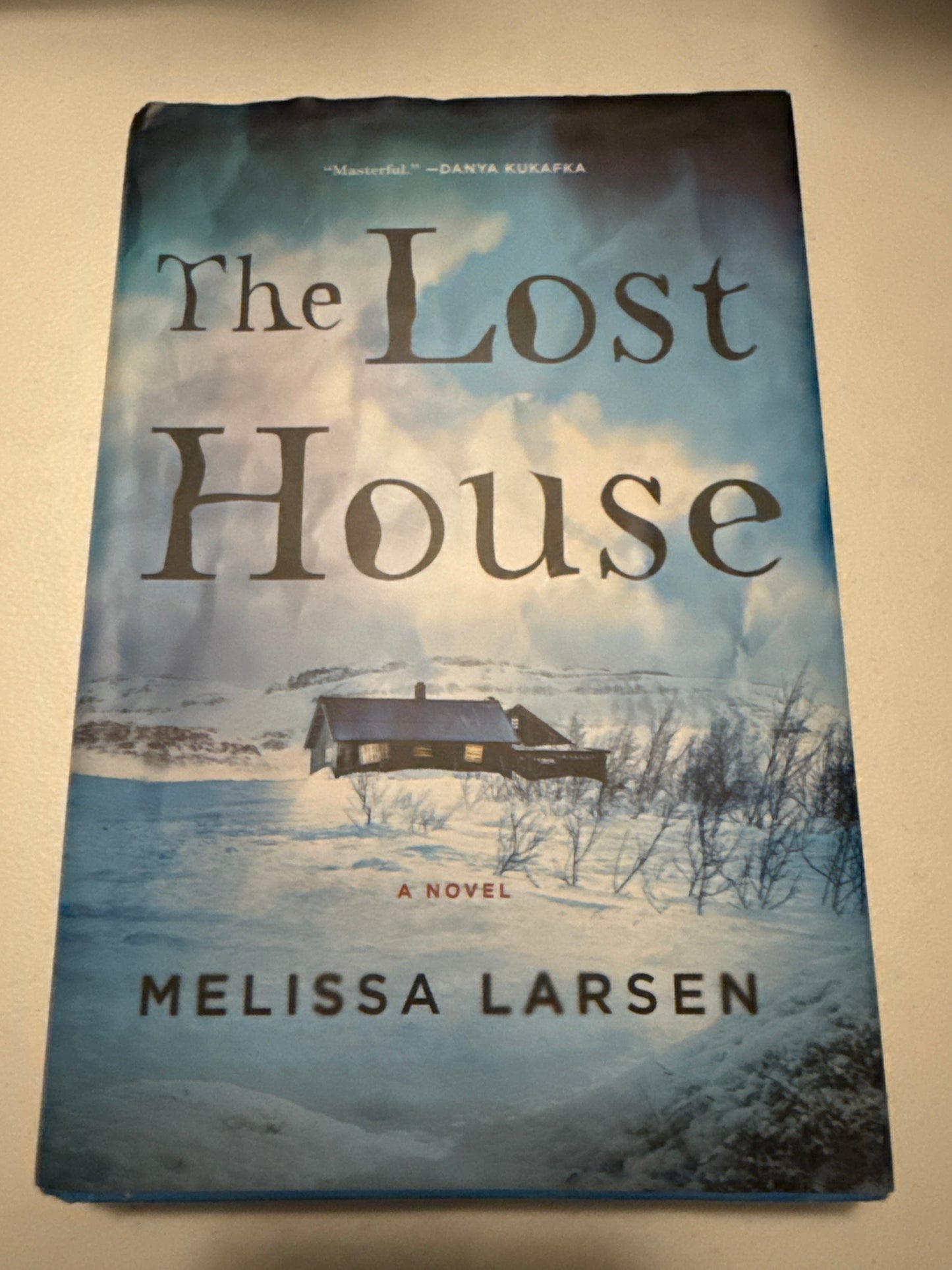 THE LOST HOUSE by Melissa Larsen