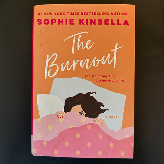 THE BURNOUT by Sophie Kinsella