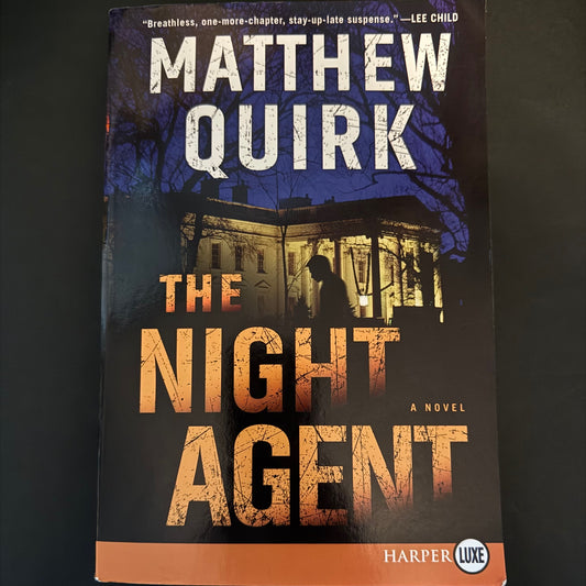 THE NIGHT AGENT by Matthew Quirk