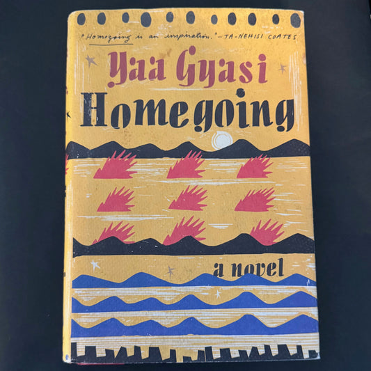 HOMEGOING by Yaa Gyasi