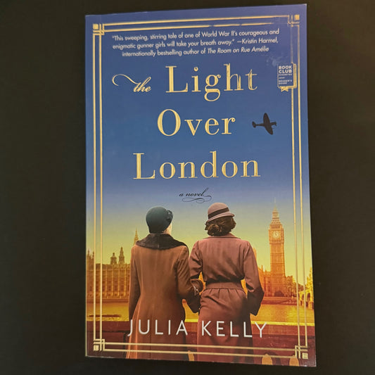 THE LIGHT OVER LONDON by Julia Kelly