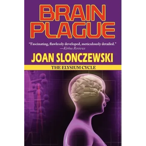 Brain Plague - An Elysium Cycle Novel