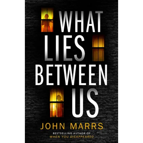 What Lies Between Us