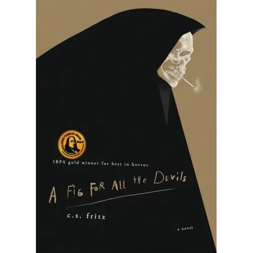 A Fig for All the Devils