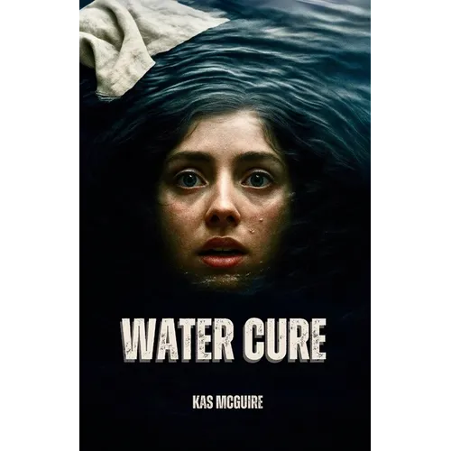 Water Cure