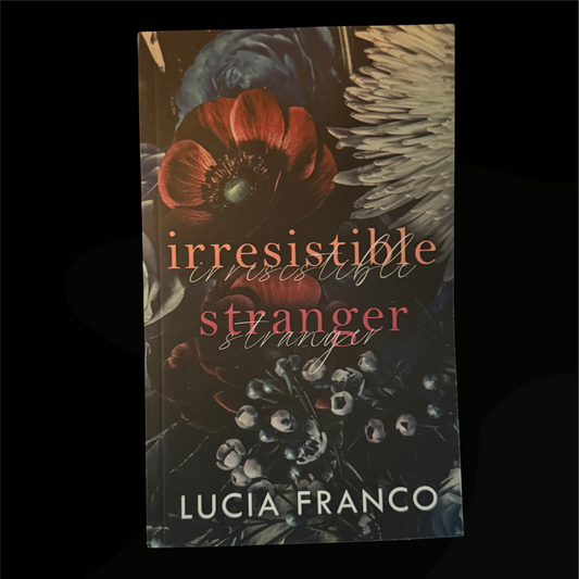 IRRESISTIBLE STRANGER by Lucia Franco